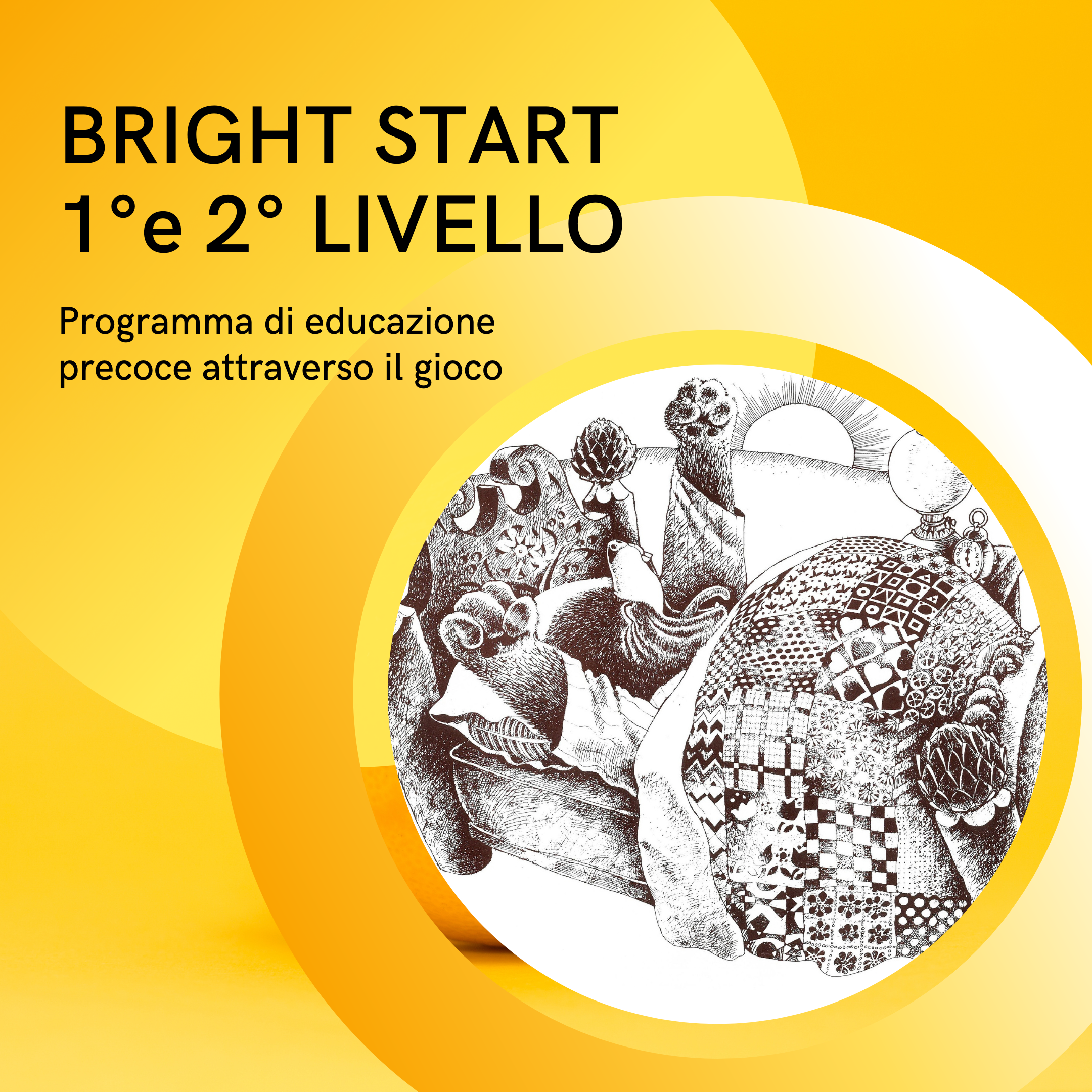 BRIGHT START - 1° livello luglio 2022