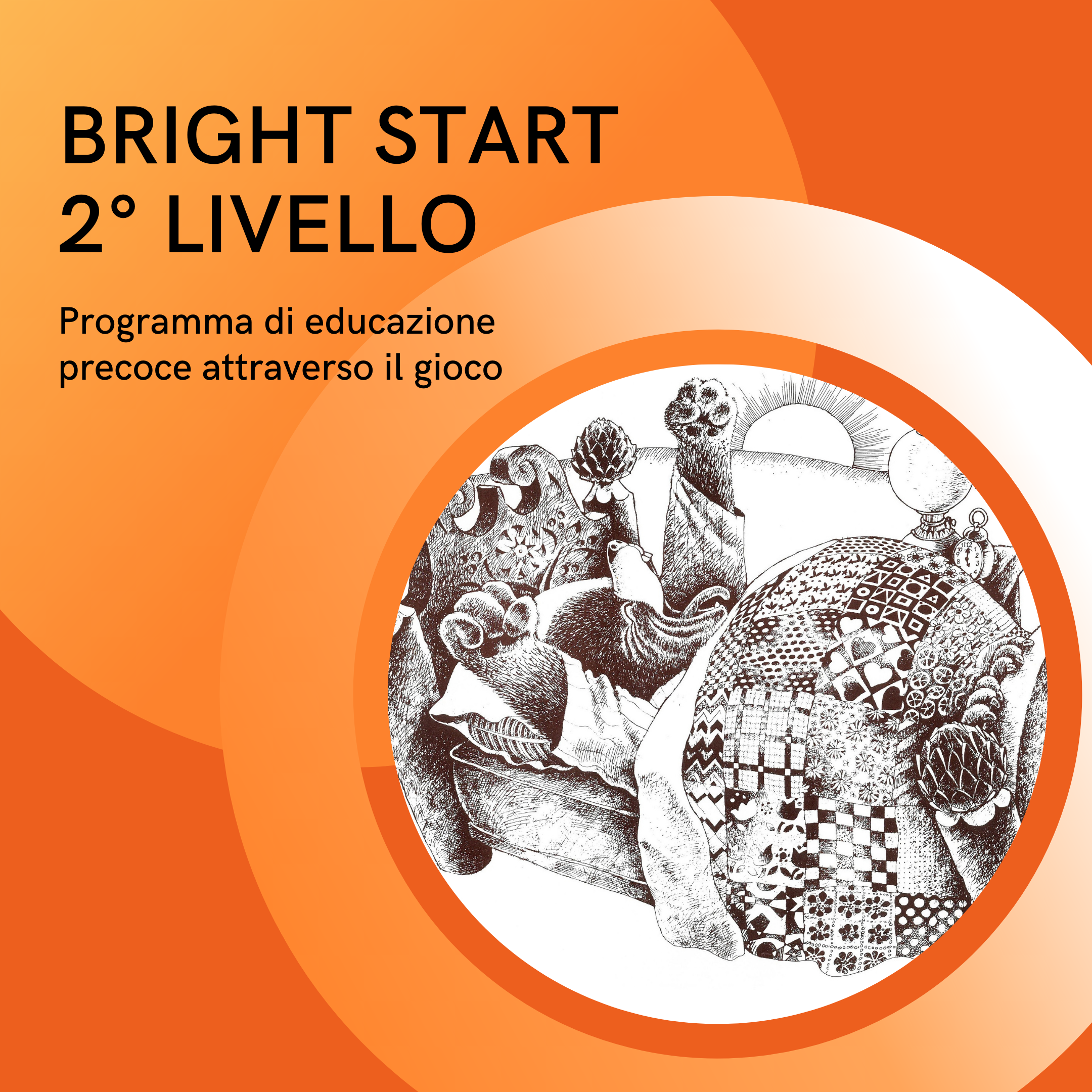 BRIGHT START - 2° livello ottobre 2022 BRIGHT START - 2° livello ottobre 2022