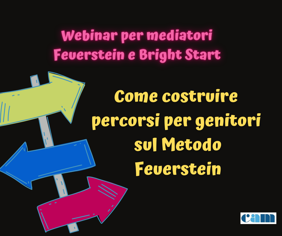 Come costruire percorsi per genitori sul Metodo Feuerstein Come costruire percorsi per genitori sul Metodo Feuerstein
