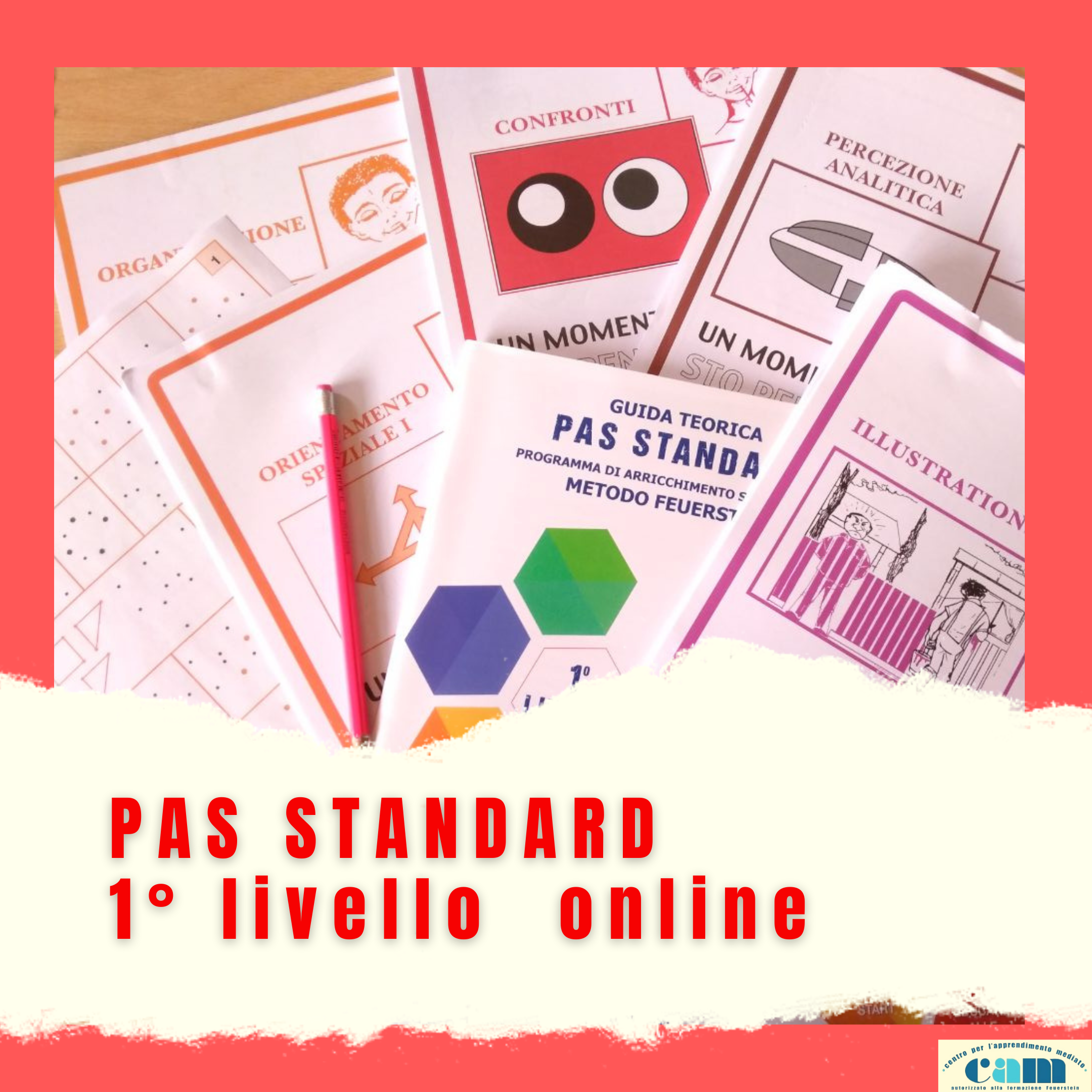PAS STANDARD 1° livello online agosto 2021 PAS STANDARD 1° livello online agosto 2021