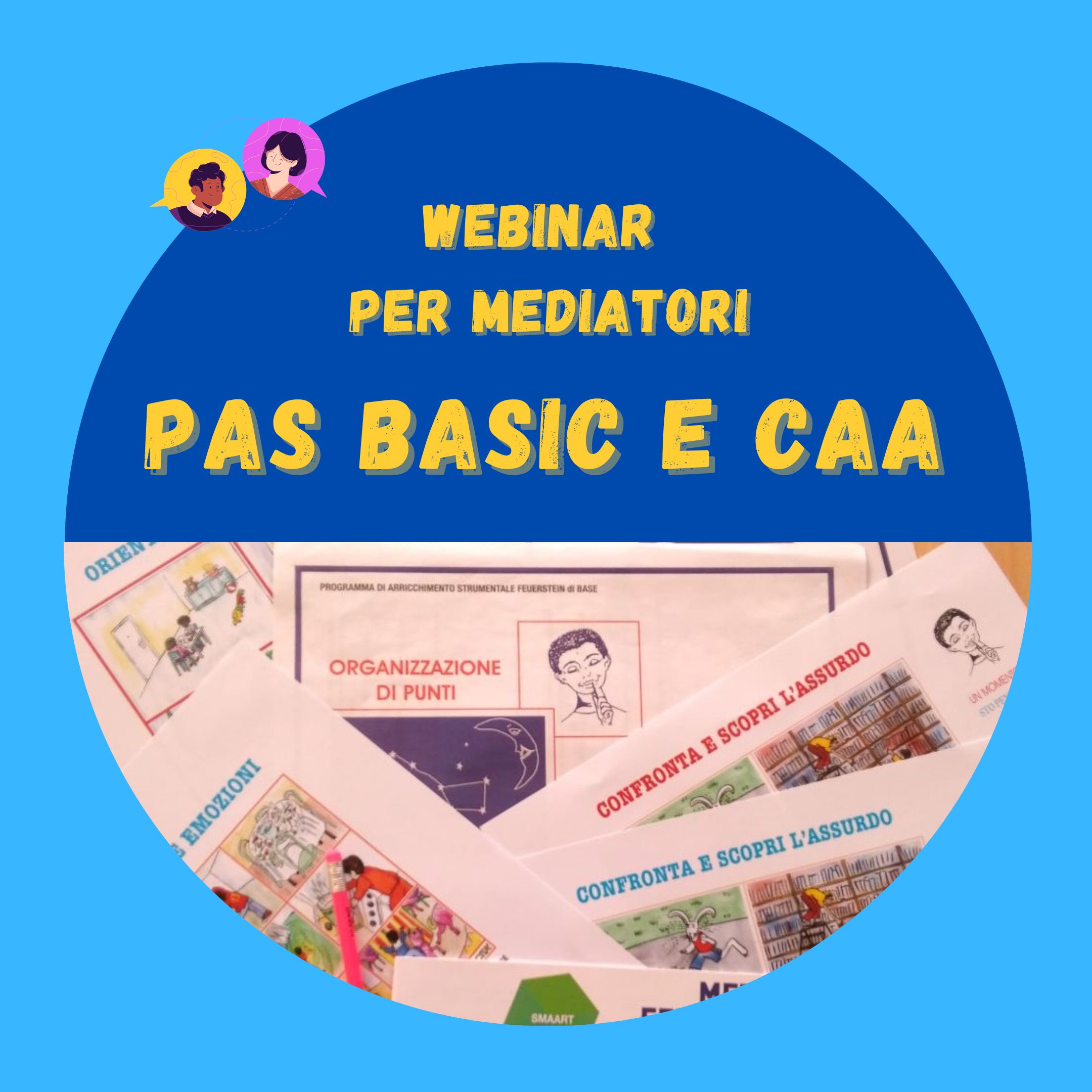 Webinar sul PAS BASIC e CAA ottobre 2022