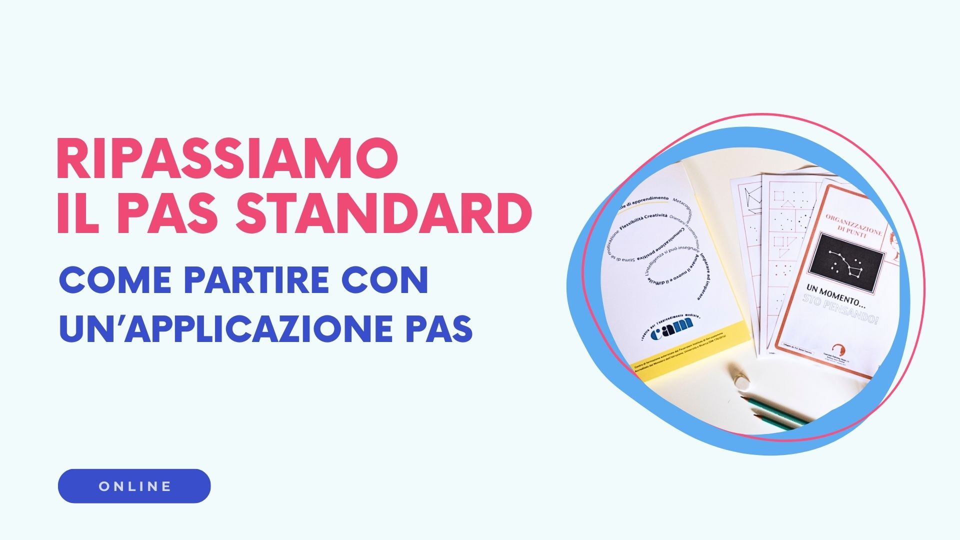 COME PARTIRE CON UN'APPLICAZIONE PAS STANDARD