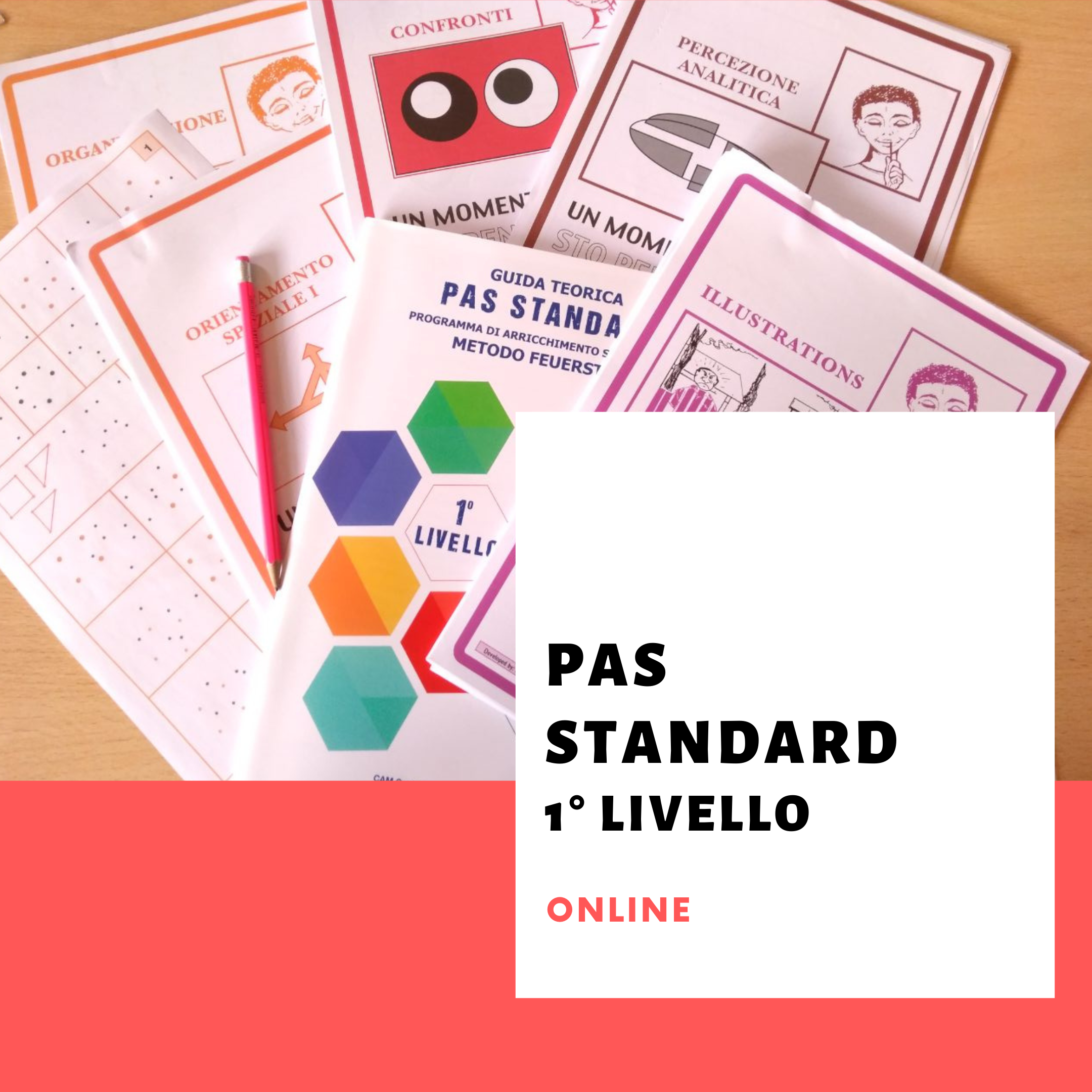 PAS STANDARD 1° livello online gennaio 2021 PAS STANDARD 1° livello online gennaio 2021
