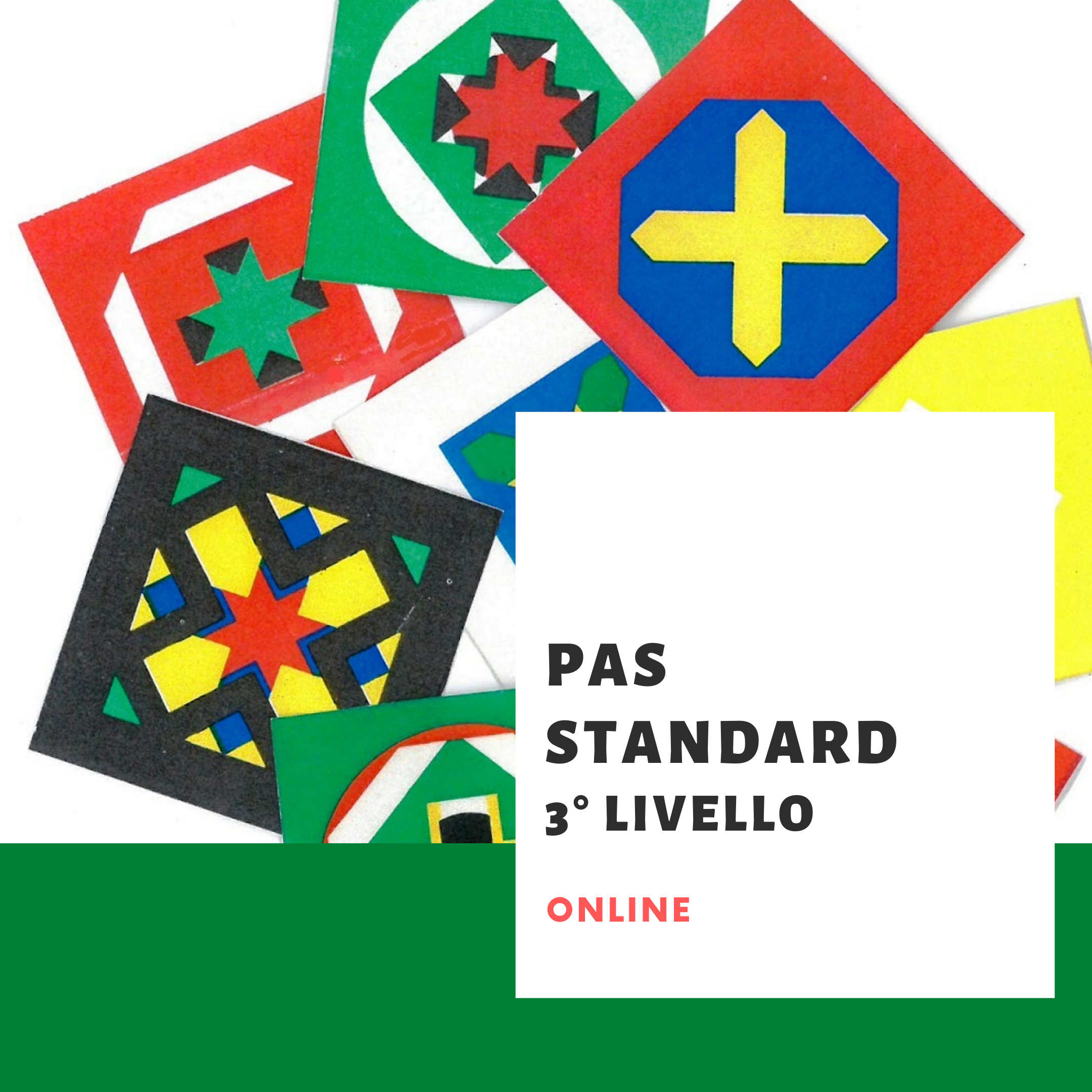 PAS STANDARD 3° livello online marzo 2021 PAS STANDARD 3° livello online marzo 2021
