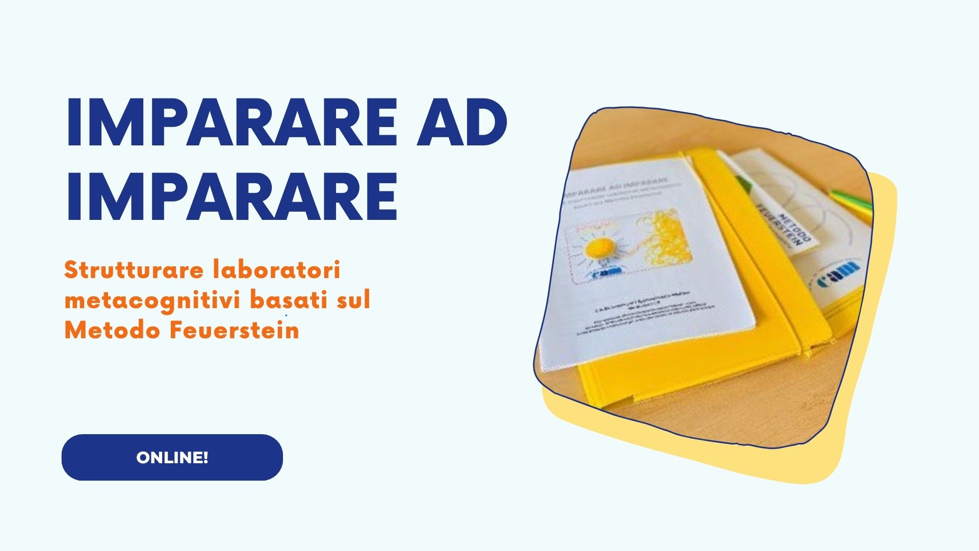 WORKSHOP ONLINE WORKSHOP ONLINE